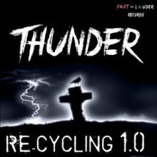 Thunder - Recycling 1.0 (2016)