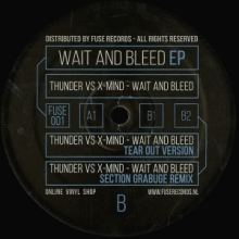 Thunder vs. X-Mind - Wait And Bleed EP (2016)