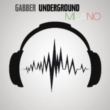 VA - Gabber Underground Milano (2016)