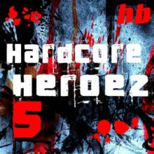 VA - Hardcore Heroez 5 (2011)