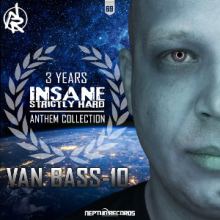 Van Bass-10 - 3 Years Insane (Anthem Collection) (2016)
