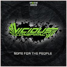 Vicious Conspiracy - Some For The People (2014)