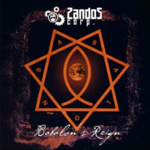 ZandoZ Corp. - Babalon's Reign (2012)