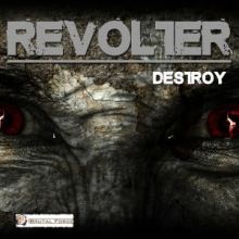 Revolter - Destroy (2017)