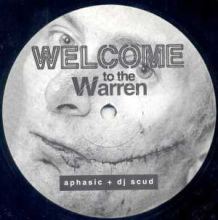 Aphasic + DJ Scud - Welcome To The Warren (1997)