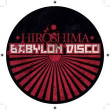 Babylon Disco - Hiroshima (2009)