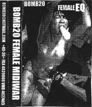 Bomb20 - Female EQ / Female Midiwar (1997)