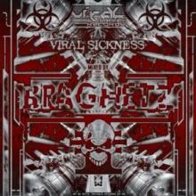 Braghetz - Viral Sickness (2012)