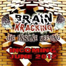 Brainkracking - The Insane Meeting (2012)