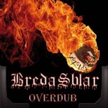BredaSblar - Overdub (2011)