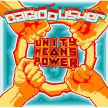 Cardopusher - Unity Means Power CD (2008)