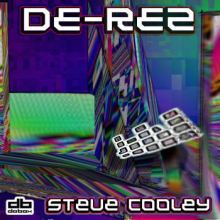 Steve Cooley - De-Rez (2007)
