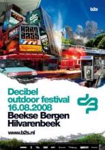 VA - Decibel Outdoor 2008 The Live Registration DVD (2008)