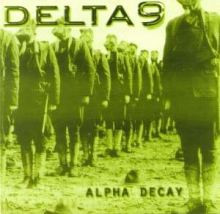 Delta 9 - Alpha Decay (1997)