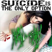 Devoured By Gramps - Suicide Is The Only Option (2011)