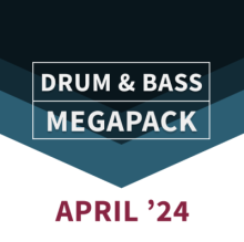 Drum & Bass APRIL 2024 Pack