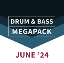 Drum & Bass JUNE 2024 Pack