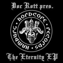 Doc Rott - The Eternity EP (2007)