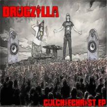 Drugzilla - Culchiechrist EP (2010)