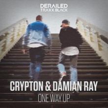 Crypton & Damian Ray - One Way Up (2019)