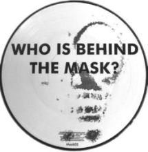 Forbidden Society & Delta 9 - Who Is Behind The Mask? (2011)