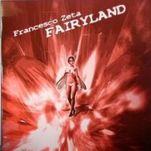 Francesco Zeta - Fairyland (2008)