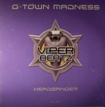 G-Town Madness - Headbanger (2010)