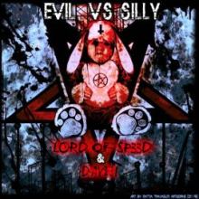 Lord Of Sp33d & Dave! - Evil Vs Silly (2011)