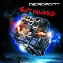 Micropoint - Exit Mankind (2011)