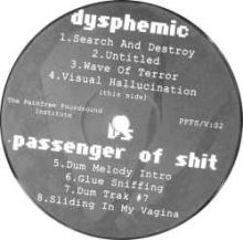 Passenger Of Shit vs Dysphemic - When The Shit Hits The Fans (2004)