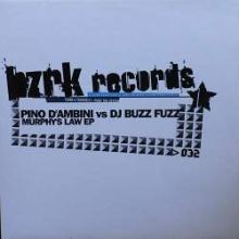 Pino D'Ambini vs DJ Buzz Fuzz - Murphy's Law EP (2001)
