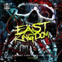 East Kingdom - Instinct / Last Chance (2016)