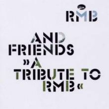 RMB And Friends - A Tribute To RMB (2003)