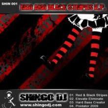 Shingo DJ - Red And Black Stripes E.P. (2009)