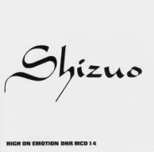 Shizuo - High On Emotion (1997)