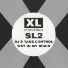 SL2 - DJ's Take Control / Way In My Brain (1991)