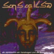 Sons Of Ilsa - Die Zipfelmutze, Der Handwagen Und Die Gummimuschi (1995)