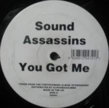 Sound Assassins - You Got Me / Clearly Now (1999)