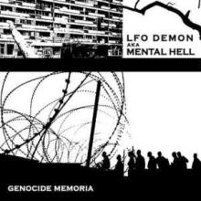 LFO Demon Aka Mental Hell - Genocide Memoria (2004)