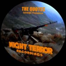 The Quotes - Extreme Prejudice (2011)