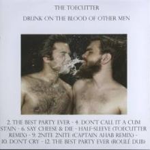 The Toecutter & Captain Ahab - Drunk On The Blood Of Other Men (2008)