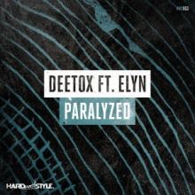Deetox Feat. Elyn - Paralyzed (2017)