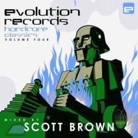 Scott Brown - Evolution Records Hardcore Classics, Vol. 4 (2016)