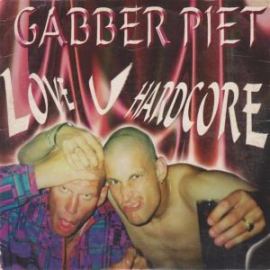 Gabber Piet - Love U Hardcore (1997)