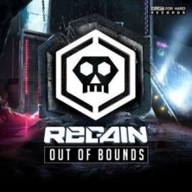 Regain - Out Of Bounds (2019)