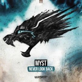 Myst - Never Look Back Radio Edit