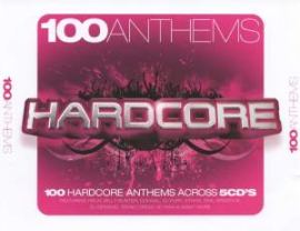 VA - 100 Anthems: Hardcore (2008)