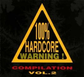 VA - 100% Hardcore Warning Vol. 2 (1996)