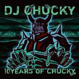 Dj Chucky - 10 Years Of Chucky Part 2 (2007)