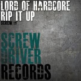 Lord Of Hardcore - Rip It Up (1996)